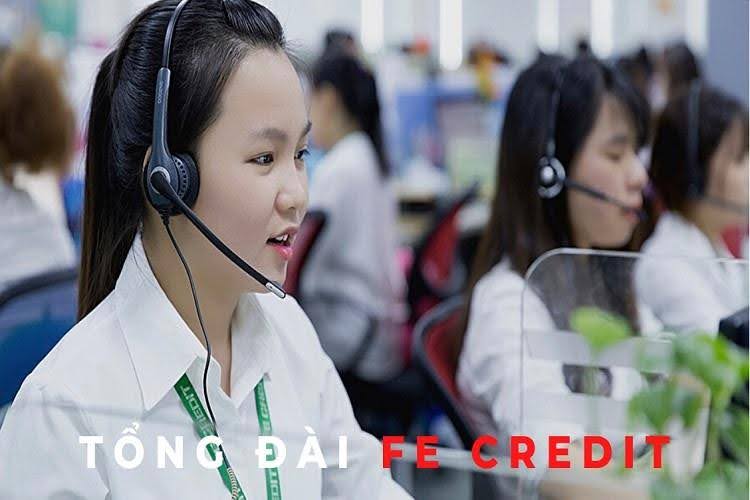 Tổng đài FE Credit hỗ trợ tư vấn miễn phí